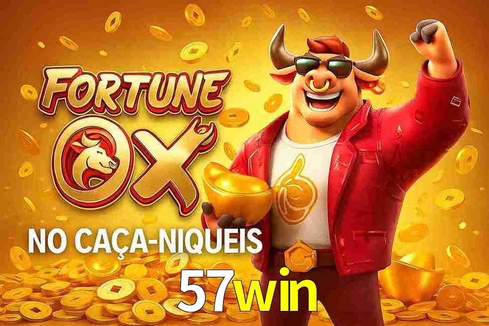 Jogo Fortune Ox no 57win Cassino